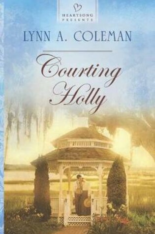 Cover of Courting Holly
