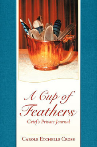 Cover of A Cup of Feathers