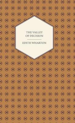 Book cover for The Valley Of Decision - A Novel