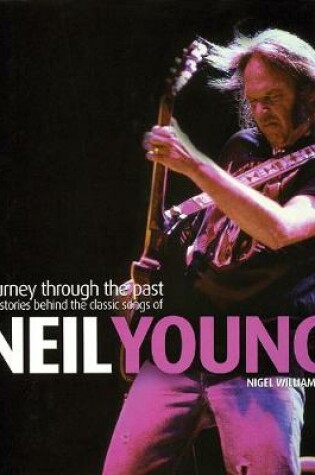 Cover of Neil Young: Journey Through the Past