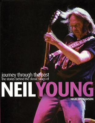 Book cover for Neil Young: Journey Through the Past