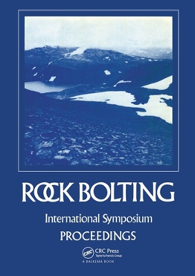 Book cover for Rock bolting: Theory and application in mining and underground construction
