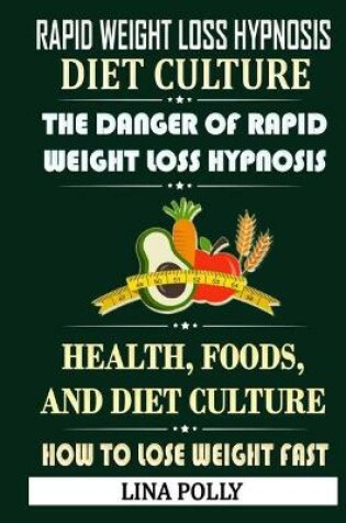 Cover of Rapid Weight Loss Hypnosis