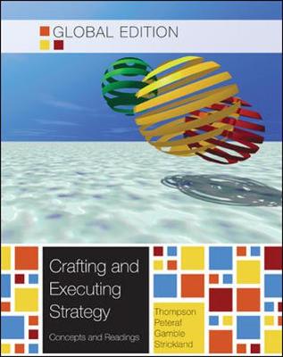 Book cover for CRAFTING & EXECUTING STRATEGY: CONCEPTS & READINGS GLOBAL EDITION