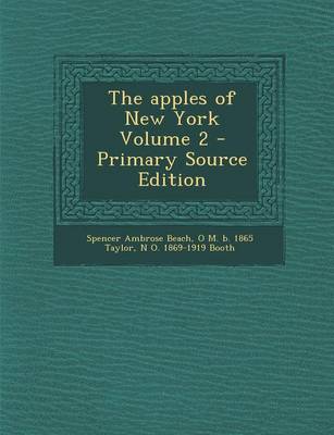 Book cover for The Apples of New York Volume 2 - Primary Source Edition