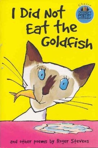 Cover of I Did Not Eat the Goldfish