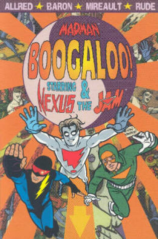 Cover of Madman Boogaloo!