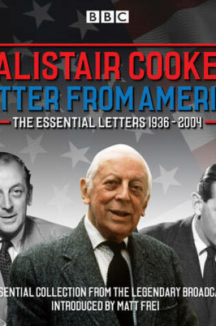 Cover of Letter from America: The Essential Letters 1936 - 2004