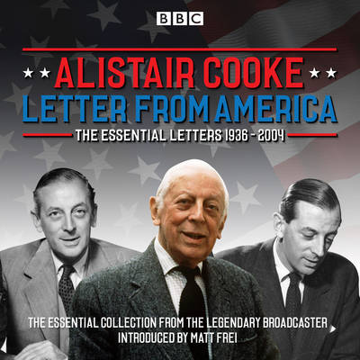 Book cover for Letter from America: The Essential Letters 1936 - 2004