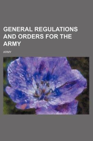 Cover of General Regulations and Orders for the Army