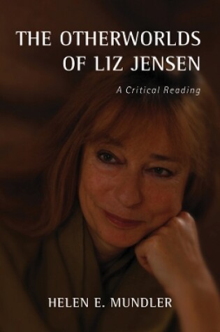 Cover of The Otherworlds of Liz Jensen