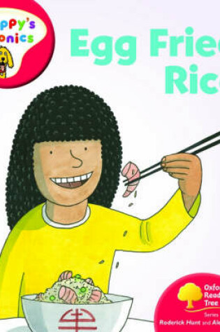 Cover of Oxford Reading Tree: Level 4: Floppy's Phonics: Egg Fried Rice