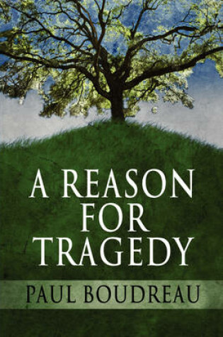 Cover of A Reason for Tragedy
