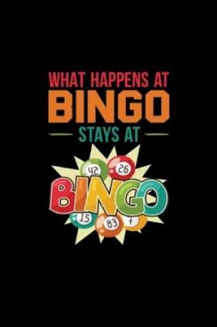 Cover of Funny What happens At Bingo Stays At Bingo