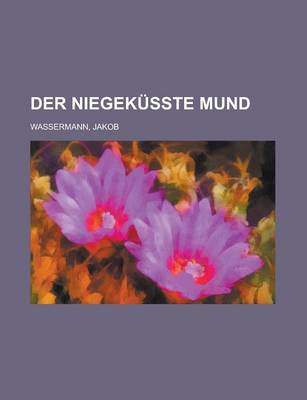 Book cover for Der Niegekusste Mund