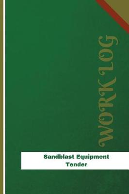 Cover of Sandblast Equipment Tender Work Log