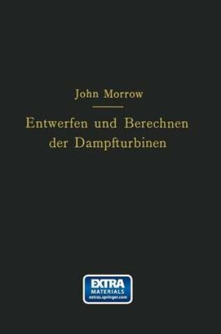 Cover of Entwerfen Und Berechnen Der Dampfturbinen