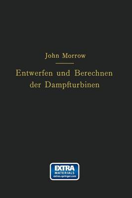 Book cover for Entwerfen Und Berechnen Der Dampfturbinen