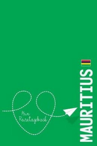 Cover of Mauritius - Mein Reisetagebuch