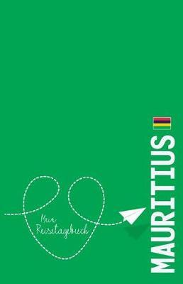 Book cover for Mauritius - Mein Reisetagebuch