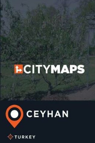 Cover of City Maps Ceyhan Turkey