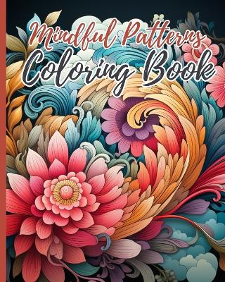 Book cover for Mindful Patterns Coloring Book