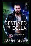 Book cover for Destined for Della