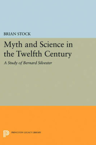 Cover of Myth and Science in the Twelfth Century