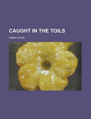 Book cover for Caught in the Toils