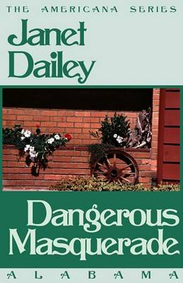Book cover for Dangerous Masquerade (Alabama)