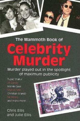 Cover of The Mammoth Book of Celebrity Murder