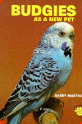 Cover of Budgies as a New Pet