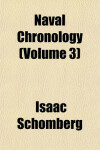 Book cover for Naval Chronology (Volume 3)