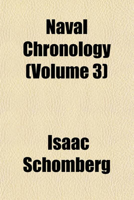 Cover of Naval Chronology (Volume 3)