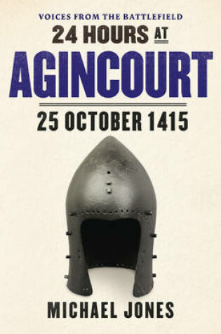 Cover of 24 Hours at Agincourt