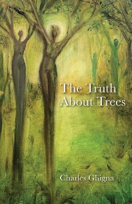 Book cover for The Truth About Trees