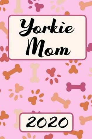 Cover of Yorkie Mom 2020