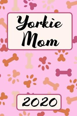 Book cover for Yorkie Mom 2020