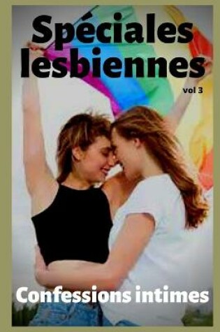 Cover of Spéciales lesbiennes (vol 3)