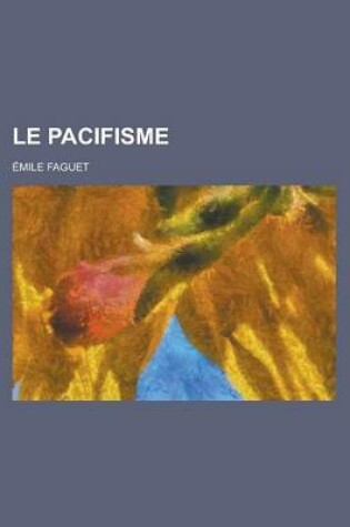 Cover of Le Pacifisme