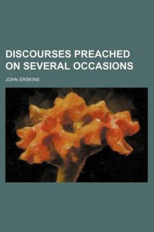 Cover of Discourses Preached on Several Occasions