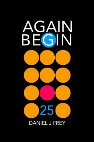 Cover of Again Begin 25