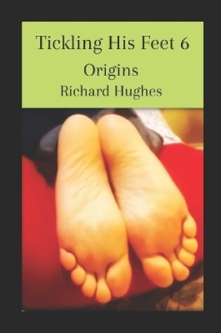 Cover of Tickling His Feet 6