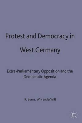 Book cover for Protest and Democracy in West Germany