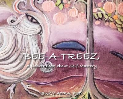 Cover of Bee A Treez