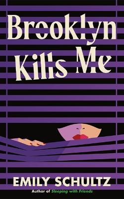 Book cover for Brooklyn Kills Me