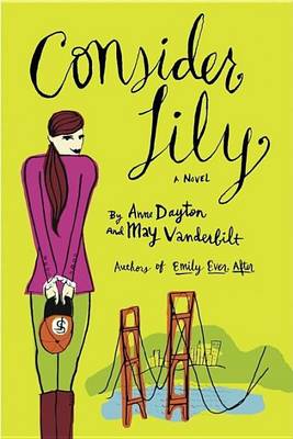 Book cover for Consider Lily: A Novel