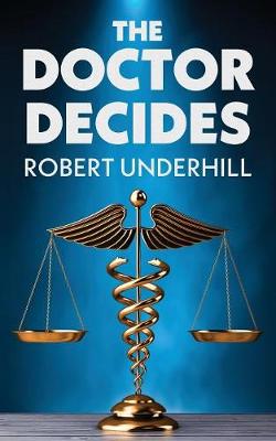 Book cover for The Doctor Decides