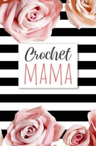 Cover of Crochet Mama