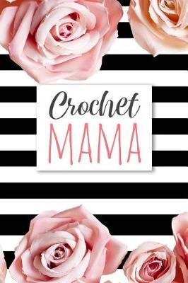 Book cover for Crochet Mama